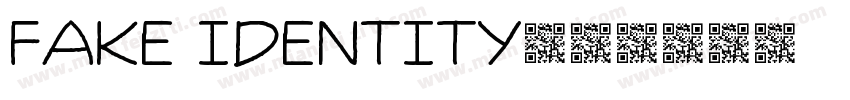 fake identity字体转换